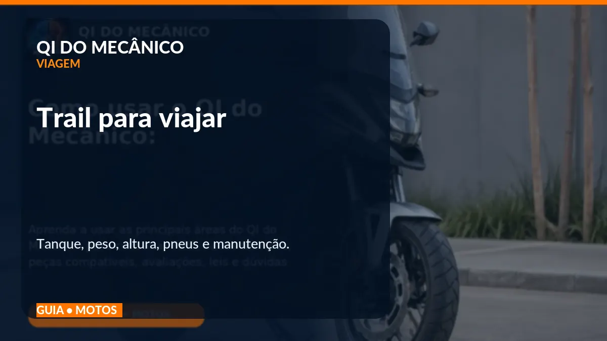 O que faz uma trail ser boa de viagem — e não apenas parecer aventureira